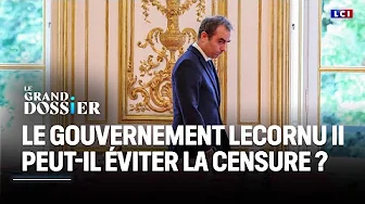 Le Grand Dossier - Le gouvernement Lecornu II peut-il éviter la censure ?｜LCI