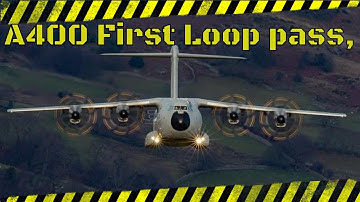 A400M Atlas in The Mach Loop,first pass in the Loop.