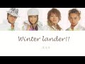 AAA (トリプル・エー) - Winter lander!! (Color Coded Kan / Rom / Eng Lyrics)
