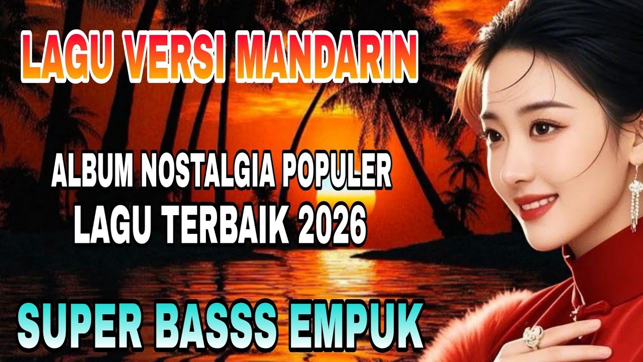 LAGU VERSI MANDARIN || SPESIAL ALBUM KENANGAN NOSTALGIA MASA LALU TAHUN 70-80 AN #viralvideo 