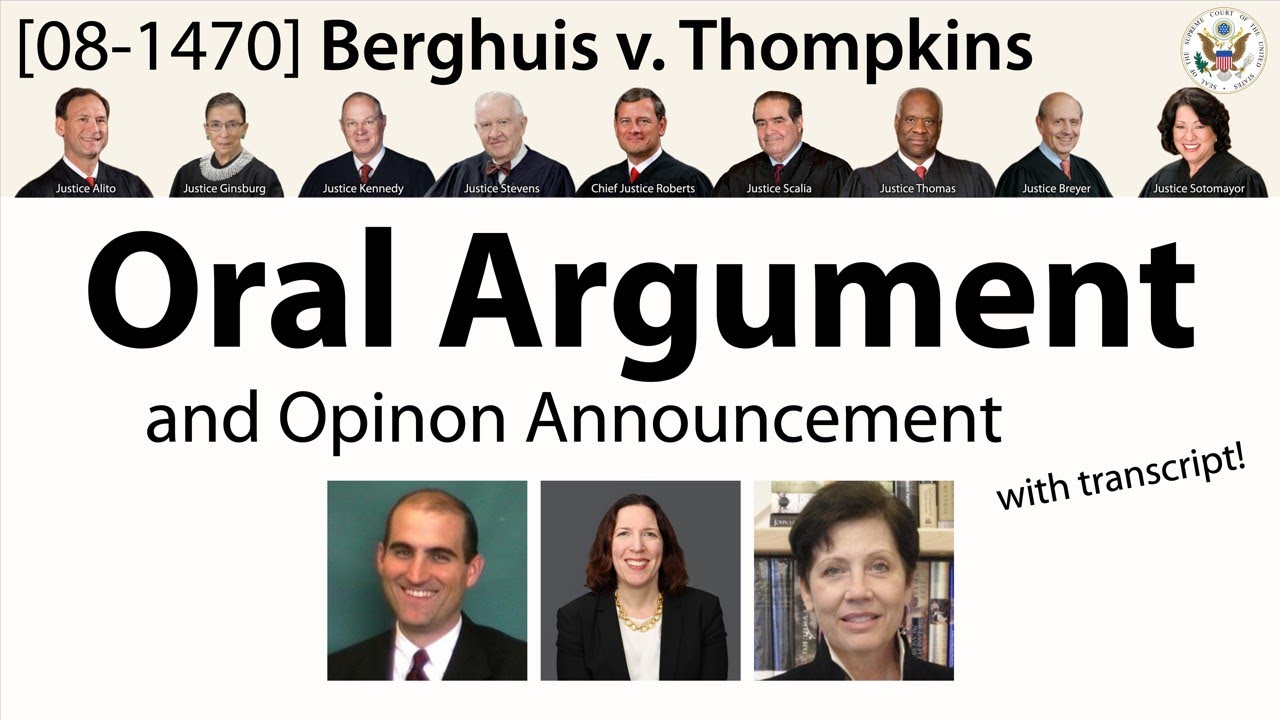[Landmark Cases] Right to Remain Silent: Berghuis v. Thompkins