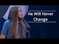 He Will Never Change Claire Quigley Youth Music Festival 2020 mp3