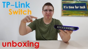 TP-Link 8 Port Switch Unboxing and Explanation