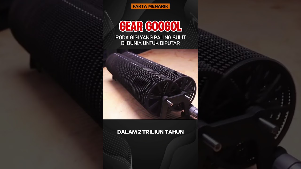 ⁣Gear Googol | Roda Gigi Yang Paling Sulit Diputar Di Dunia #trending