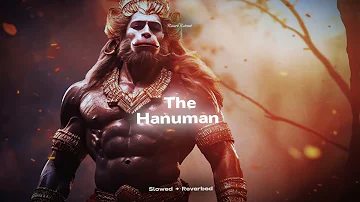 The Hanuman - Drill | Parmish Verma [ Perfectly Slowed + Reverb] Reverb Retreat