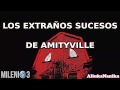 Milenio 3 - Los sucesos extraños de Amityville