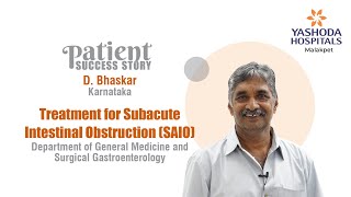 Treatment for Subacute Intestinal Obstruction (SAIO) | Yashoda Hospitals Hyderabad