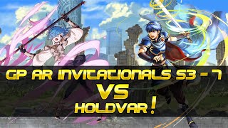 Fire Emblem Heroes: GamePress AR Invitationals Season 3 - Match 7 vs. Holdvar