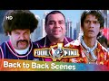 Back 2 Back Best Comedy Scenes of  Superhit Movie Fool N Final - Paresh Rawal - Johnny Lever