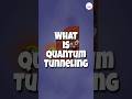 Tunnel quantique  dfier les lois des barrires nergtiques