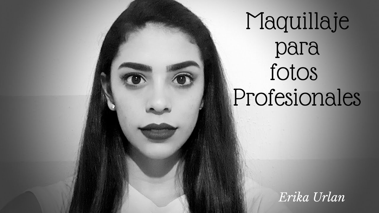 MAQUILLAJE PARA FOTOS PROFESIONALES|TITULO-CÉDULA| - YouTube