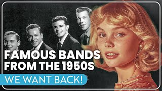 13 Famous Bands From The 1950s, We Want Back!