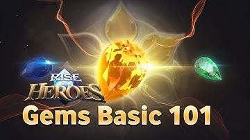 Rise of Heroes: What You Should Know about Gems