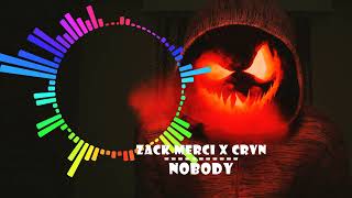 Zack Merci X CRVN - Nobody || No Copyright Background Music