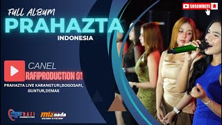 FULL ALBUM PRAHAZTA #MIA NADA AUDIO#RAFIPRO
