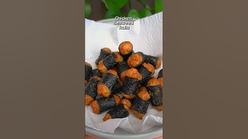 Chicken Seaweed Rolls 🍗