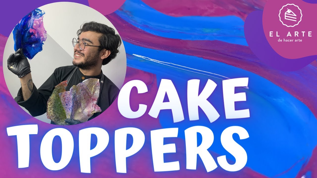 Cake Toppers de hoja comestible, grenetina y glucosa - El arte de hacer arte