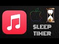 How to Set a Sleep Timer in Apple Music App New Trick 2020