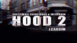 J. Cardim - HOOD 2 featuring Sheek Louch | Sha Stimuli | Joe Budden OFFICIAL VIDEO