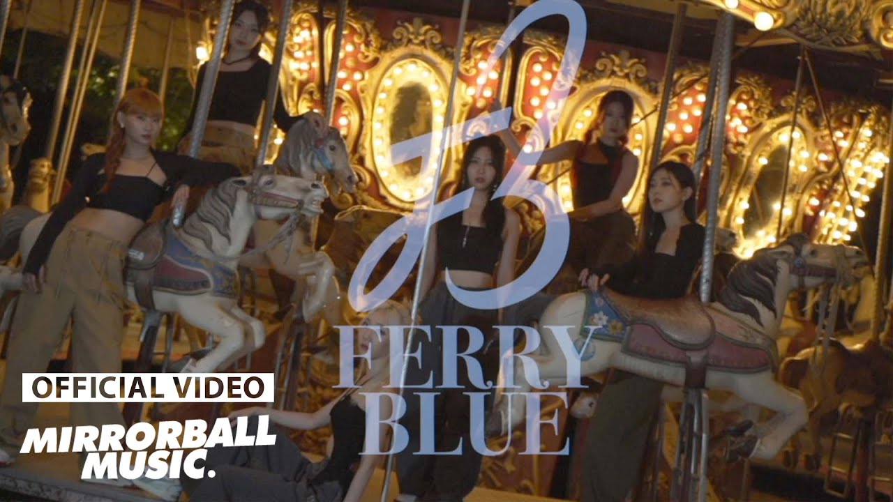 [MV] Ferry Blue(페리블루) - Free