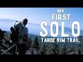 My First Solo | Backpacking Alone in the Sierra Nevada (Tahoe Rim Trail)