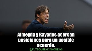 ¿Matías Almeyda a Rayados? La firma podría ser inminente