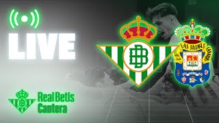 🚨 DIRECTO | Real Betis - UD Las Palmas | Copa de Campeones Juvenil | CANTERA