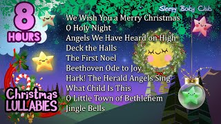 Best Christmas Lullabies Collection #01 ❤ Baby Songs to go to Sleep  8 hours