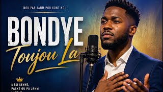 Bondye Toujou La