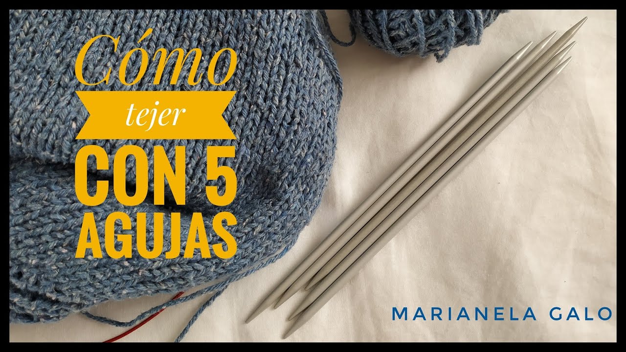 Cómo tejer con 5 agujas y truco para que no quede agujero al retomar puntos de una manga.