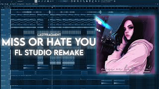 MISS OR HATE YOU - FL STUDIO TUTORIAL + REMAKE ( FREE FLP )