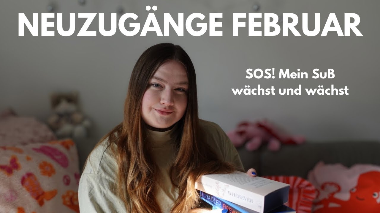 NEUZUGÄBE FEBRUAR 🎀Wir haben ein SuB Problem 👀