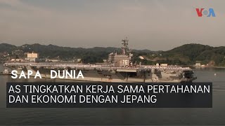 Sapa Dunia VOA: AS Tingkatkan Kerja Sama Pertahanan dan Ekonomi dengan Jepang screenshot 5