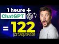 122 prospects en 4 jours grce  chatgpt en moins dune heure de travail