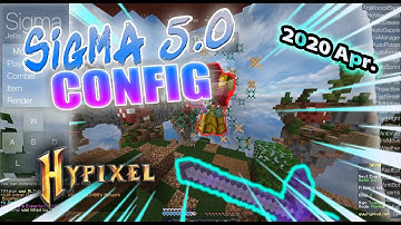 [Free] OP Sigma 5.0 Hypixel Config 2020