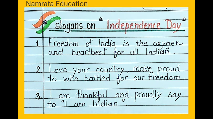 20 best slogans on Independence Day for posters and projects/Patriotism slogans in English