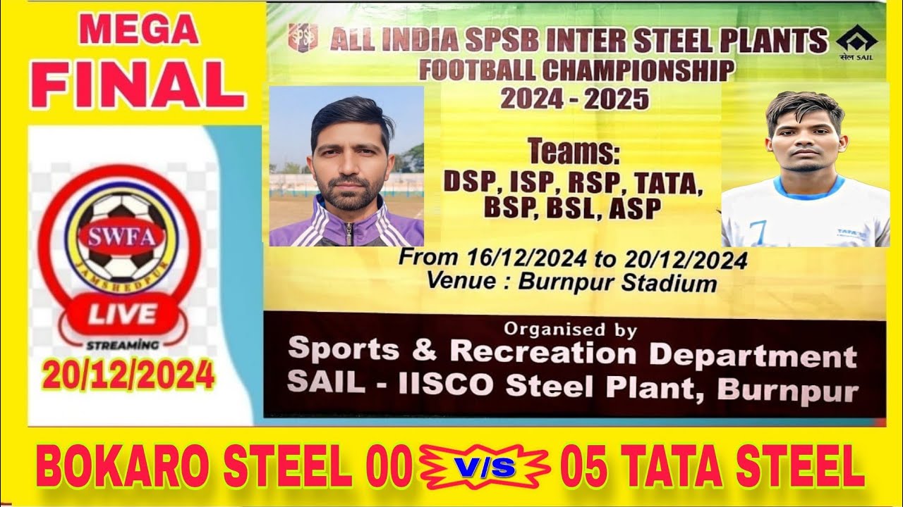 INTER STEEL PLANTS FOOTBALL CHAMPIONSHIP - 2024 // AT BURNPUR // FROM LIVE