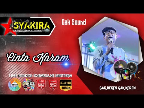 Cek Sound Syakira Music | Cinta Karam | Voc Basri | Live Pangkalan Benteng | Beken Production