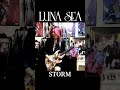STORM #storm #lunasea #sugizo #guitarsolo #reboot