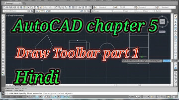 AutoCAD Chapter 5 (Part 1 Draw Toolbar)