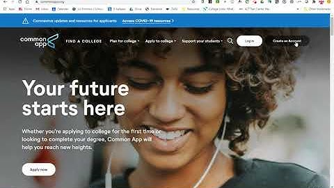 Video 5 - Create a Common App Account