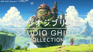 [No Ads] Ghibli OST Piano Collection Special Edition Spirited Away, Grave of the Fireflies, Totoro