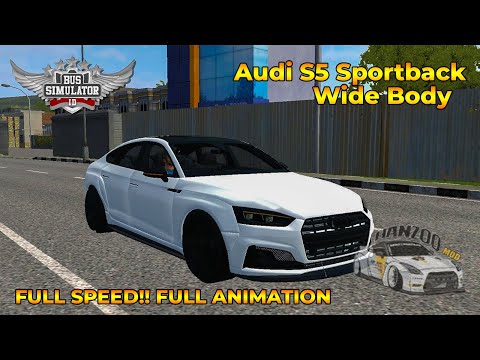 Audi S5 Sportback Wide Body 2022  - BUSSID || HANZOO MOD
