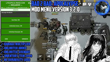 Bad 2 Bad Apocalypse Mod Menu Version 3.2.0 | Damage Multiplier, Unlimited Ammo, Grenade, God Mode