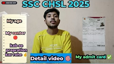 SSC CHSL 2025 🎯 MY ADMIT CARD ✅  #youtubevideo #sscchsl2025