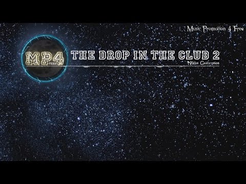 The Drop In The Club 2 by Niklas Gustavsson - [Trap Music]