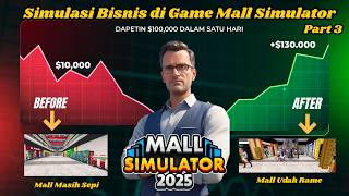 Simulasi Bisnis di Mall Simulator dari Sepi Jadi Rame Banget!! #steam #games #mallsimulator #gaming