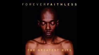 Faithless- Insomnia (Forever Faithless)