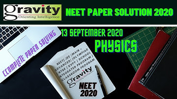 NEET Solution 2020 | 13 September | Physics | NEET 2020 Paper | NEET 2020 Answer Key | Gravity