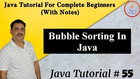 Bubble Sorting In Java || Arrays || Basic Understanding Of Java || By Harvinder Singh